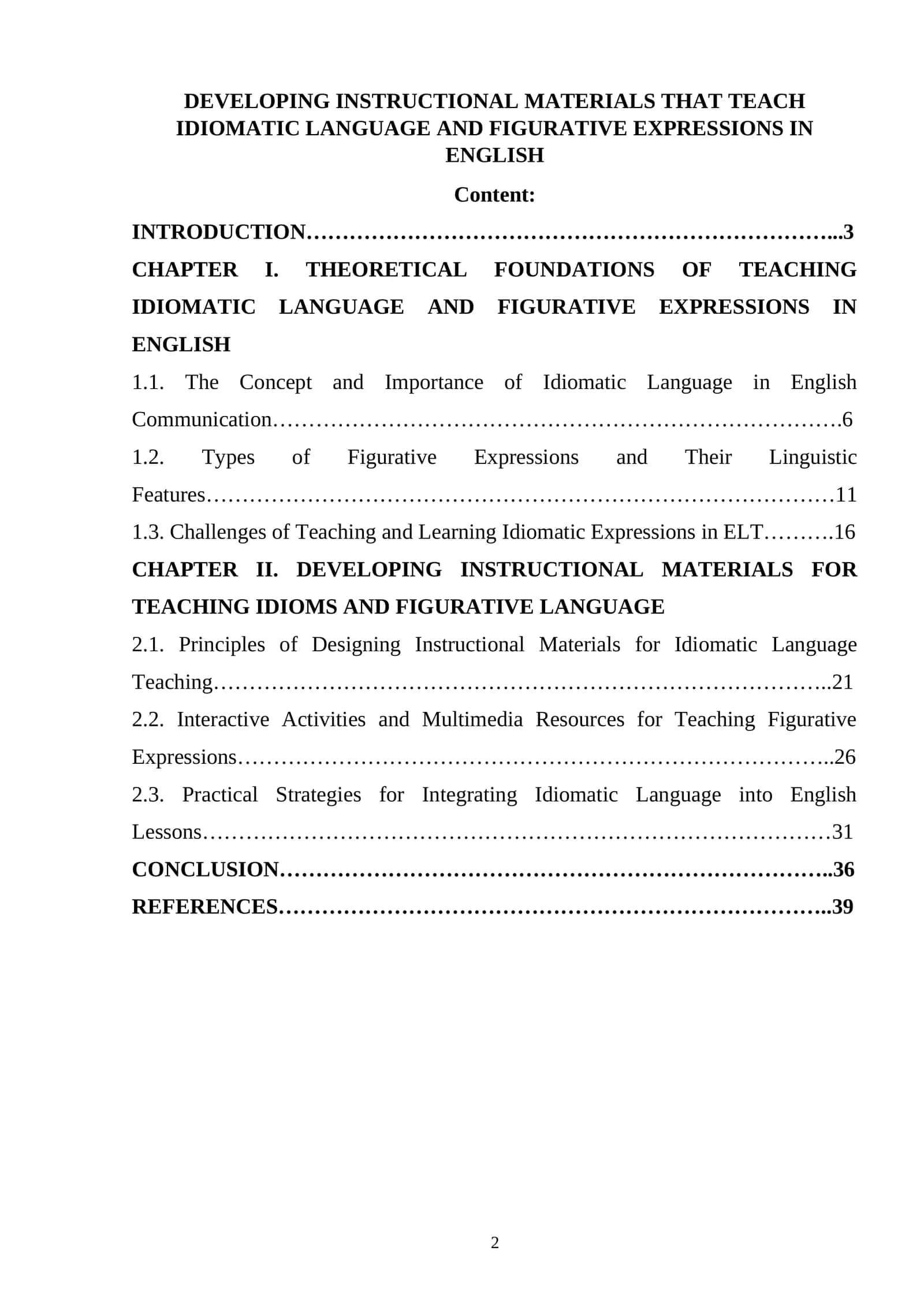 DEVELOPING INSTRUCTIONAL MATERIALS FOR TEACHING IDIOMS AND FIGURATIVE LANGUAGE 1