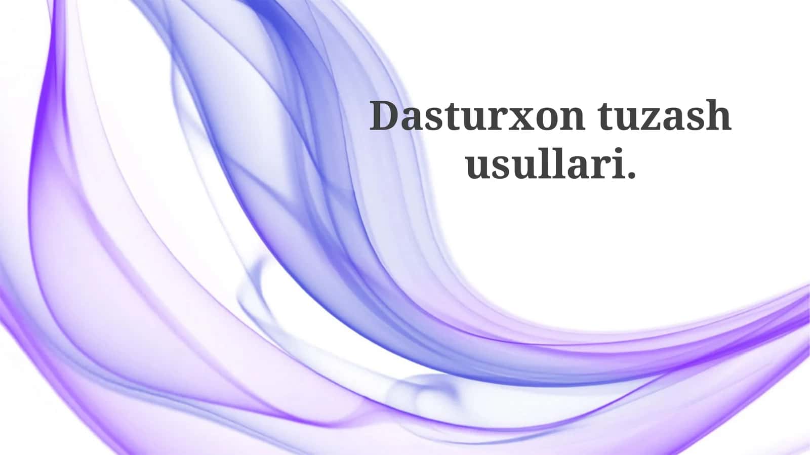 Dasturxontuzashusullari 1