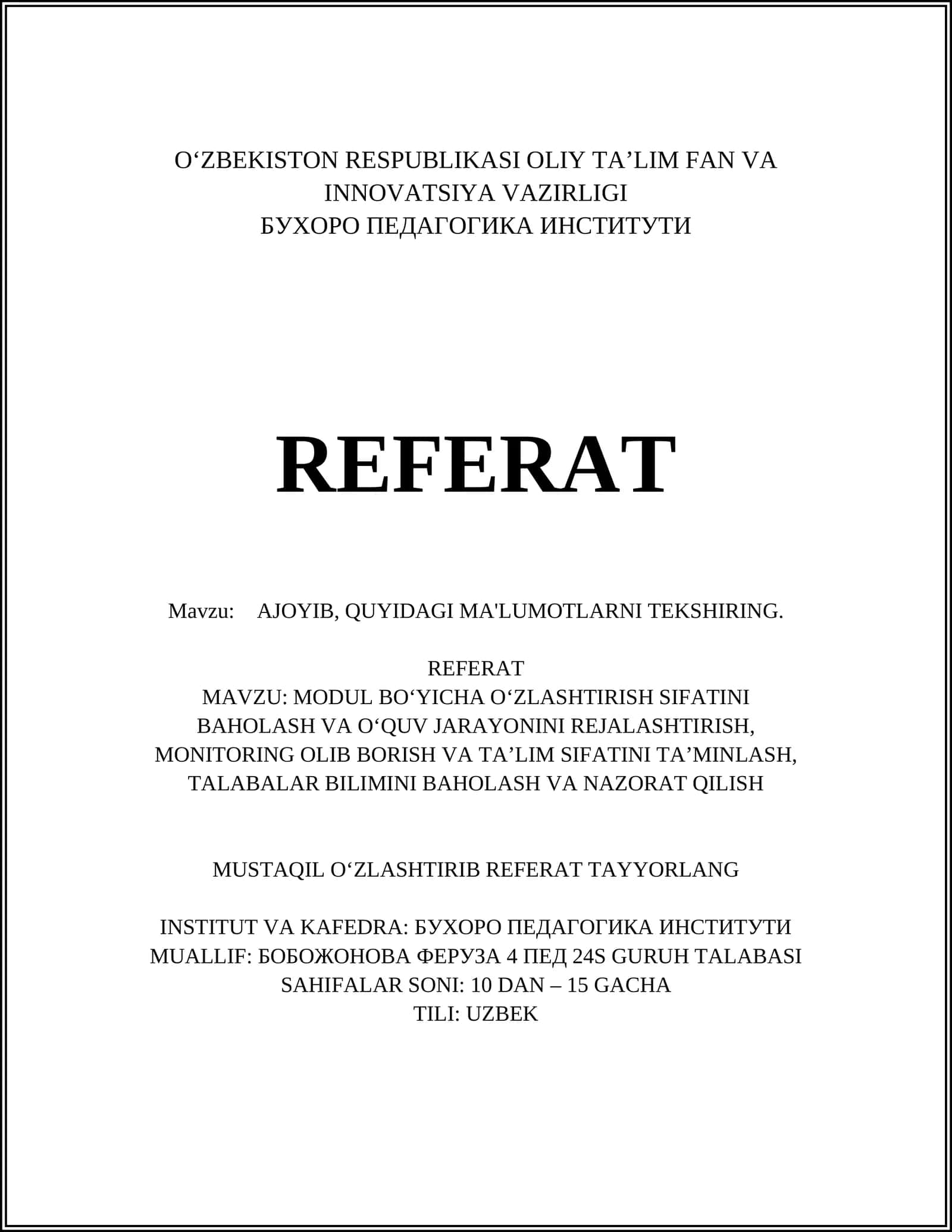 MODUL BOʻYICHA OʻZLASHTIRISH SIFATINI BAHOLASH VA OʻQUV JARAYONINI REJALASHTIRISH, MONITORING OLIB BORISH VA TA’LIM SIFATINI TA’MINLASH, TALABALAR BILIMINI BAHOLASH VA NAZORAT QILISH 1