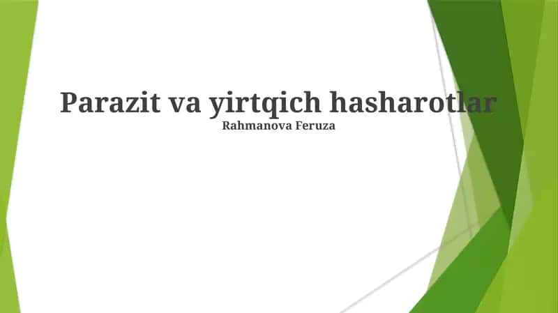 Parazit va Yirtqich Hashamatlarning Oziqlanish Usullari 1
