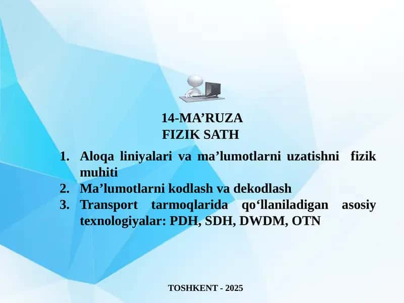 FIZIK BOSQICH TEXNOLOGIYALARI 1