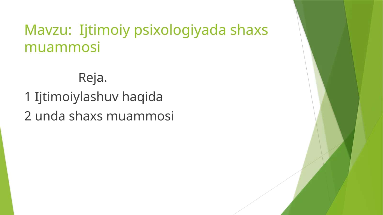 Ijtimoiy psixologiyada shaxs muammosi 1