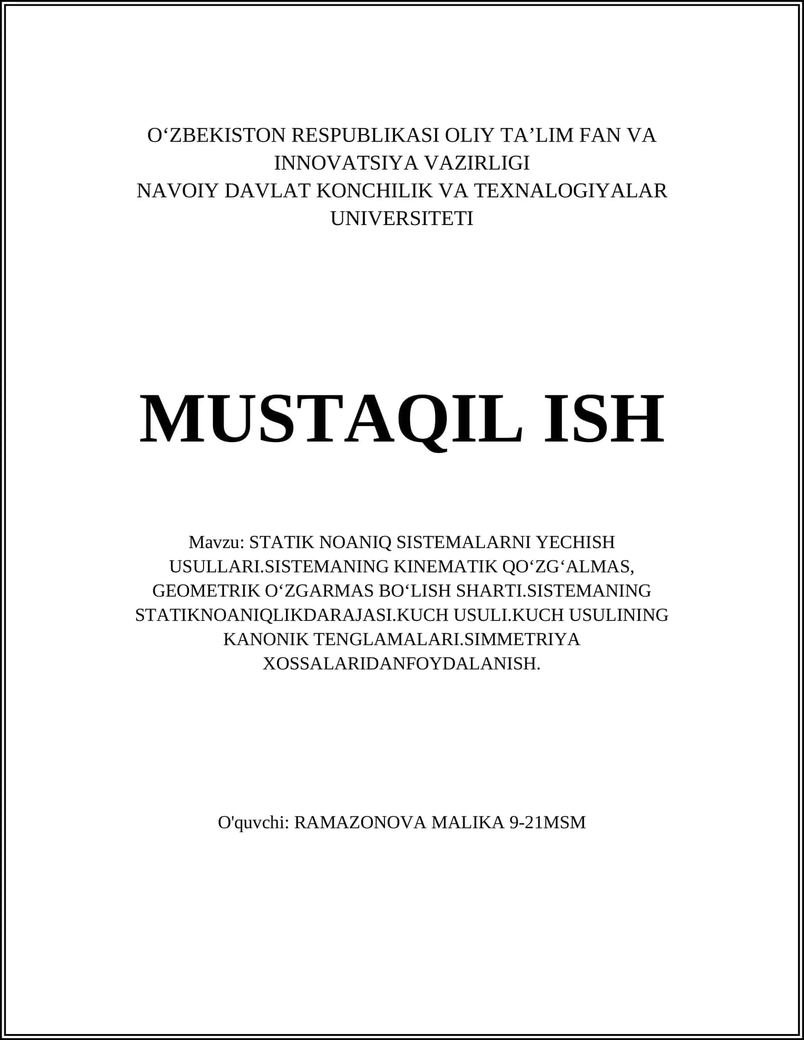 STATIK NOANIQ SISTEMALARNI YECHISH USULLARI 1