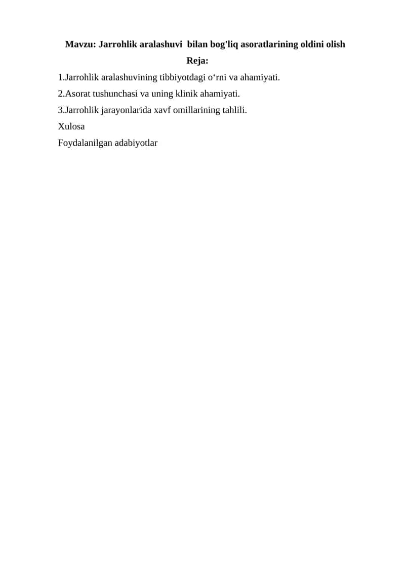 Jarrohlik aralashuvi bilan bog'liq asoratlarining oldini olish 1