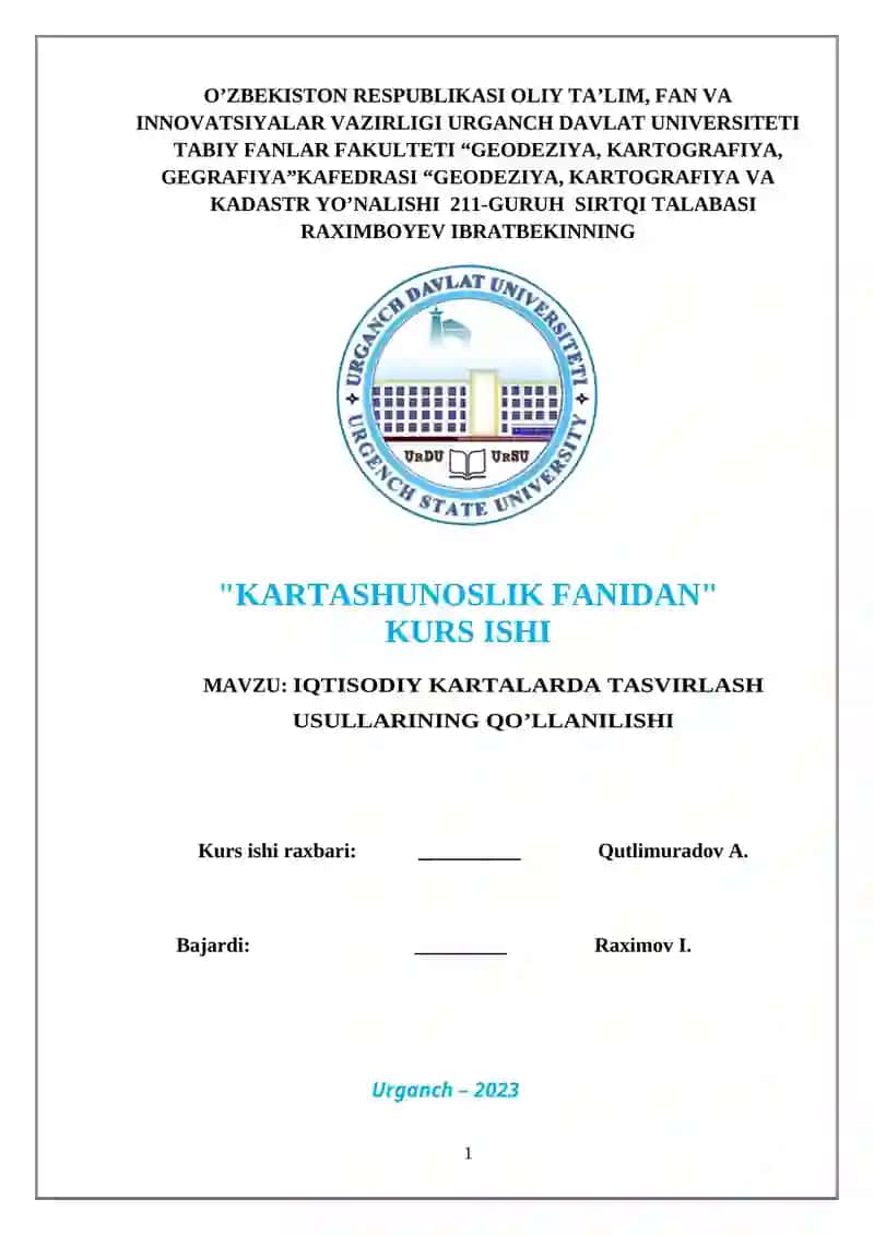 IQTISODIY KARTALARDA TASVIRLASH USULLARINING QO’LLANILISHI