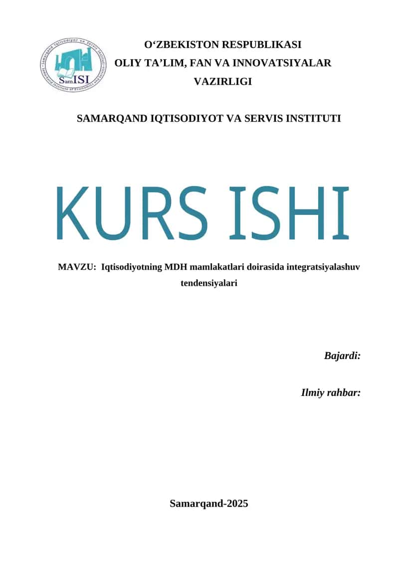 “Iqtisodiyotning MDH mamlakatlari doirasida integratsiyalashuv tendensiyalari” mavzusida ilmiy ish 1