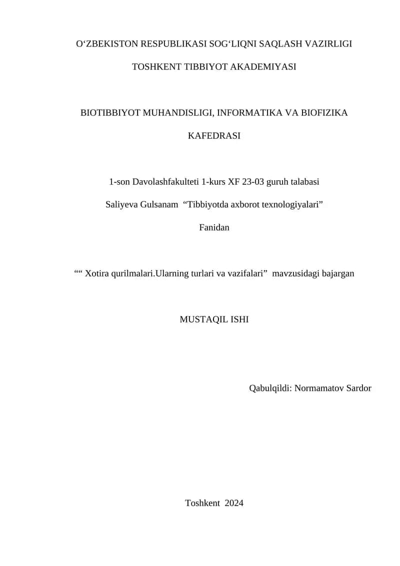 Xotira qurilmalari.Ularning turlari va vazifalari 1