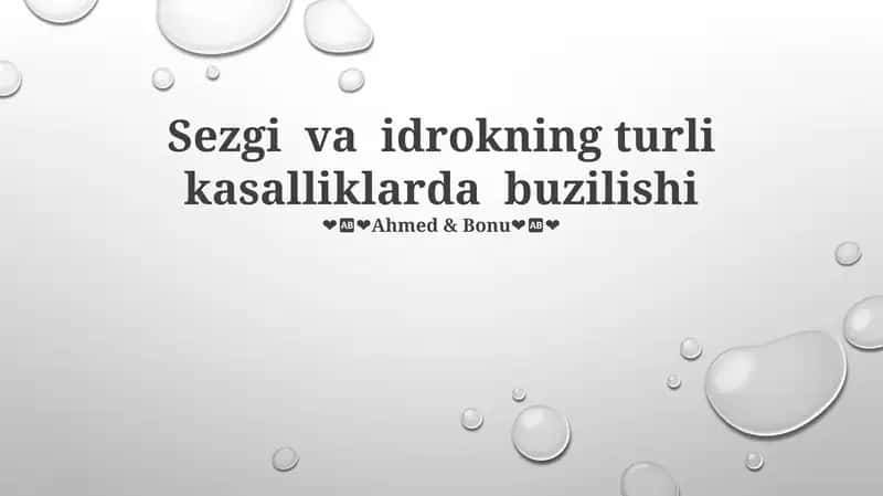 Sezgi va idrokning turli kasalliklarda buzilishi 1