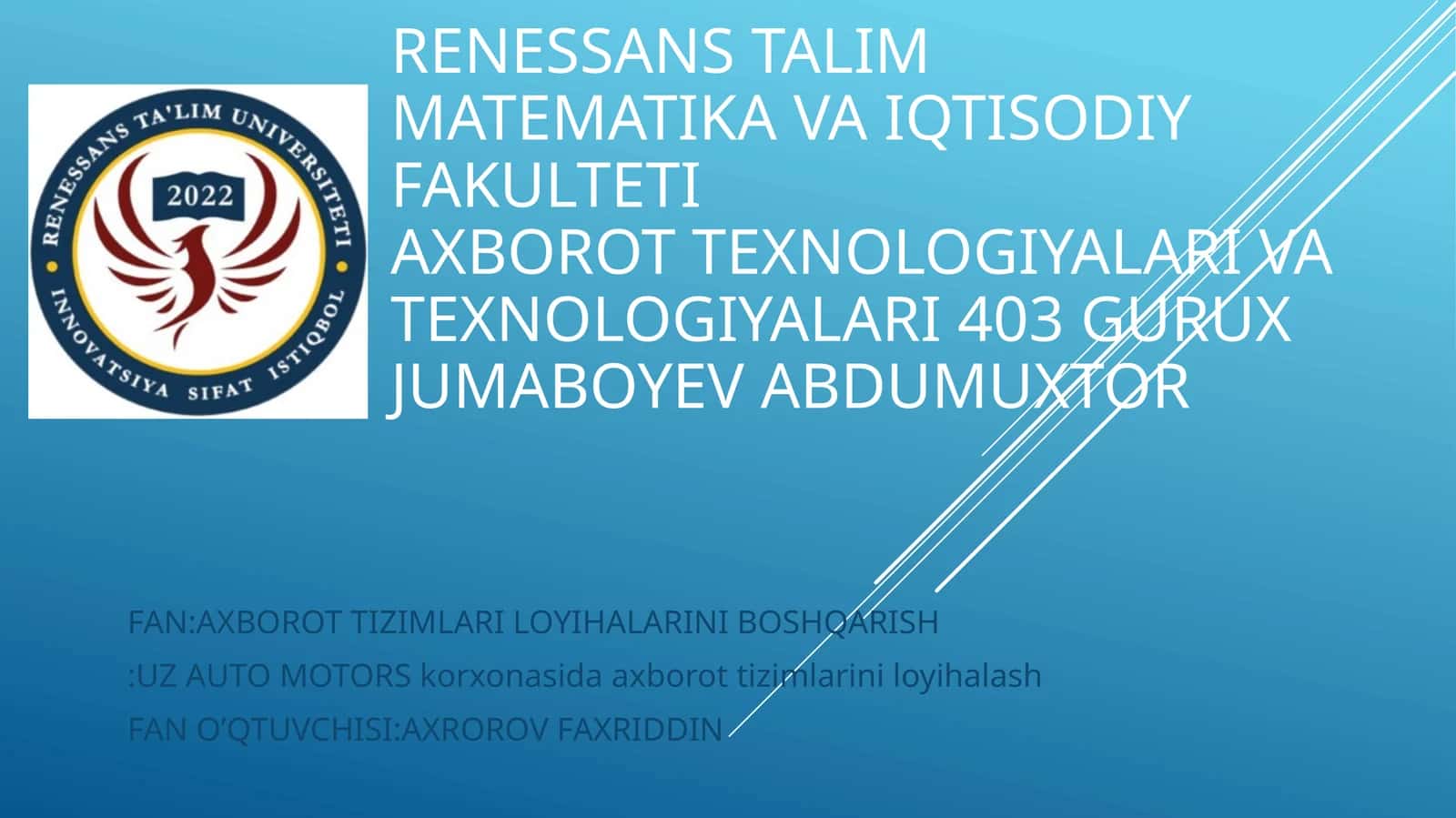 UzAutoMotors korxonasida axborot tizimlarini loyihalash 1