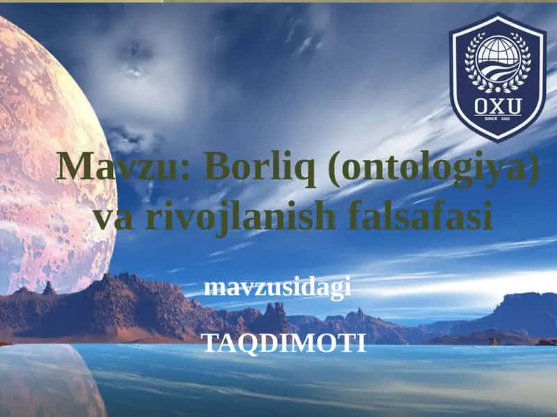 Borliq (ontologiya) va rivojlanish falsafasi 1
