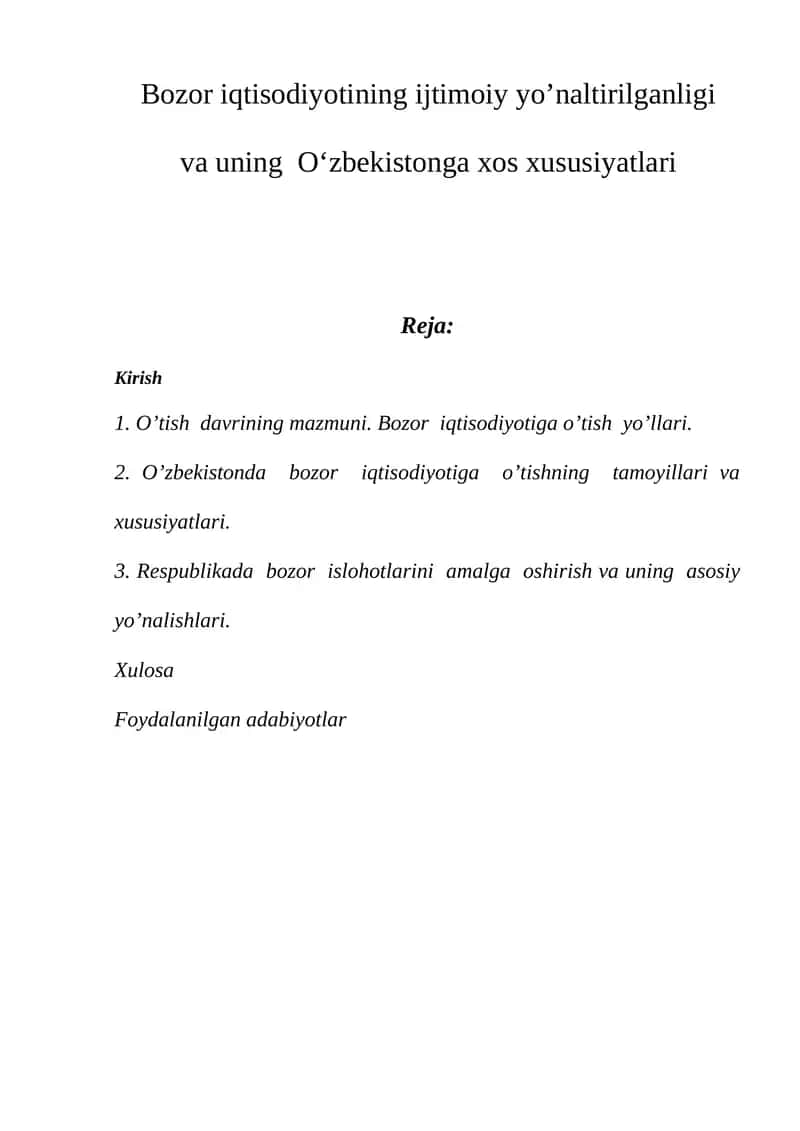 Bozor iqtisodiyotining ijtimoiy yo’naltirilganligi va uning O‘zbekistonga xos xususiyatlari 1