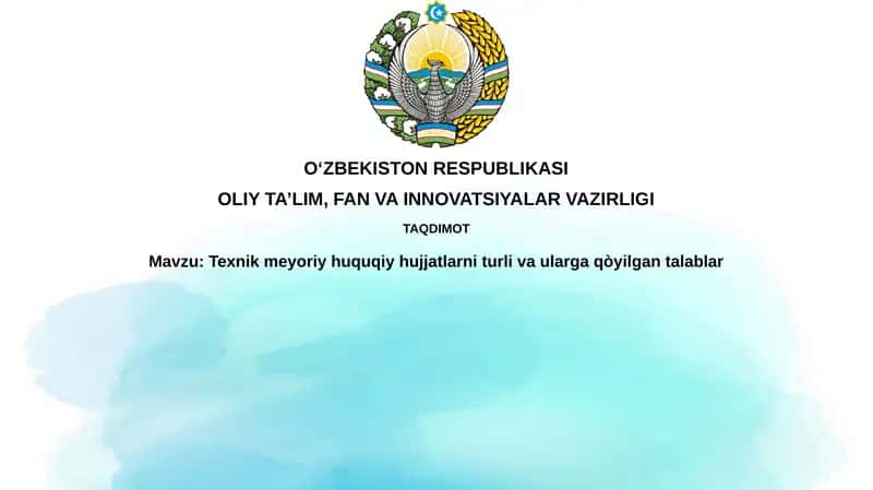 Texnik normativ huquqiy hujjatlar 1