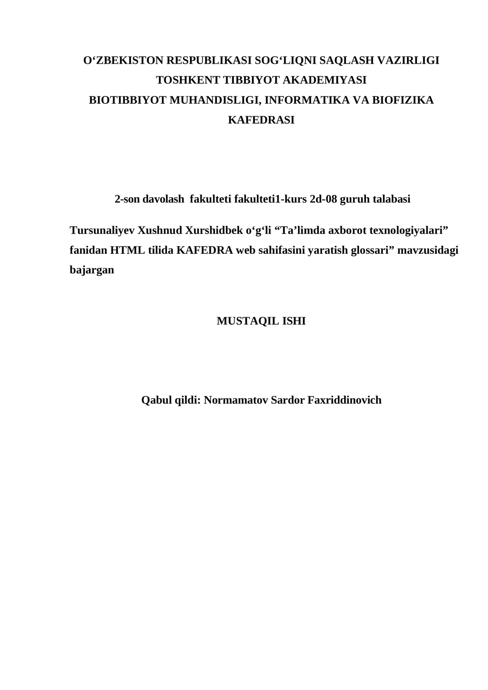 “Ta’limda axborot texnologiyalari” fanidan HTML tilida KAFEDRA web sahifasini yaratish glossari” mavzusidagi bajargan MUSTAQIL ISHI 1