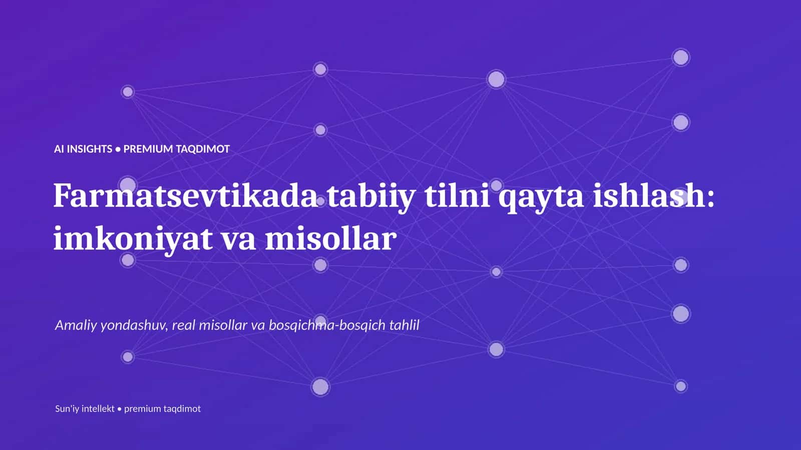 Farmatsevtikada tabiiy tilni qayta ishlash 1