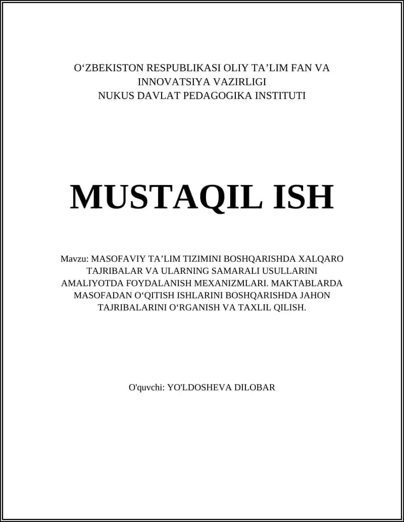 MASOFAVIY TA’LIM TIZIMINI BOSHQARISHDA XALQARO TAJRIBALAR VA ULARNING SAMARALI USULLARINI AMALIYOTDA FOYDALANISH MEXANIZMLARI 1