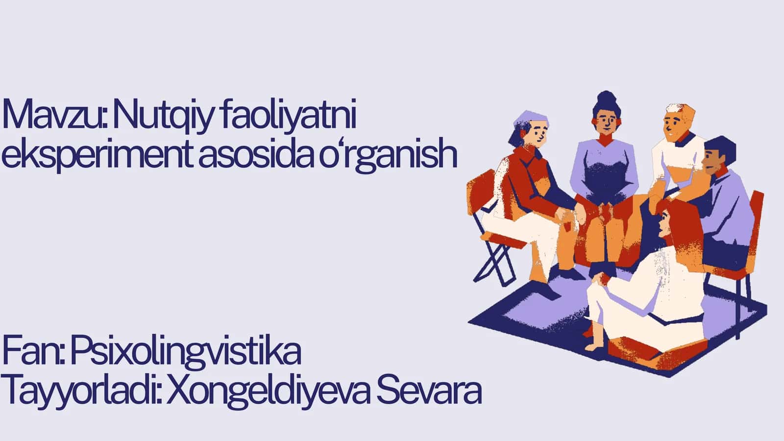 Nutqiy faoliyatni eksperiment asosida o‘rganish 1