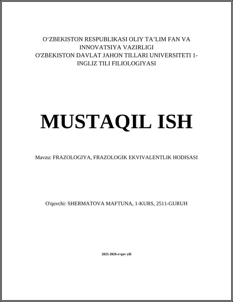 FRAZOLOGIYA, FRAZOLOGIK EKVIVALENTLIK HODISASI 1