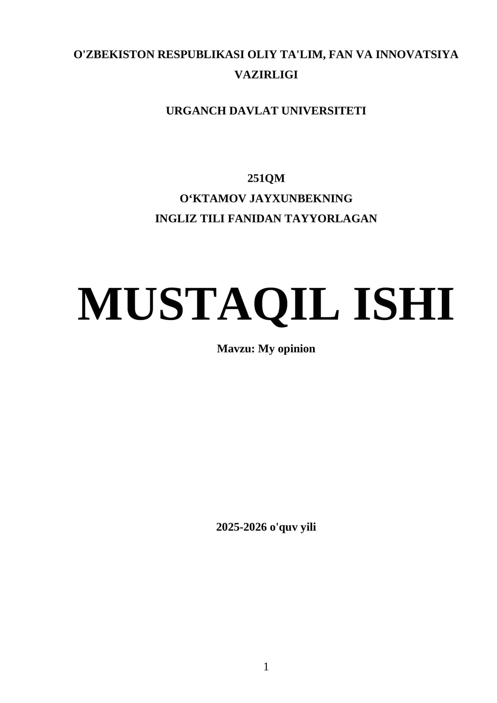 OʻKTAMOV JAYXUNBEKNING INGLIZ TILI FANIDAN TAYYORLAGAN MUSTAQIL ISHI 1