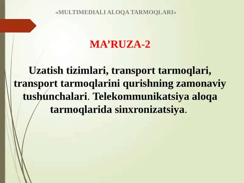 MULTIMEDIALI ALOQA TARMOQLARI 1