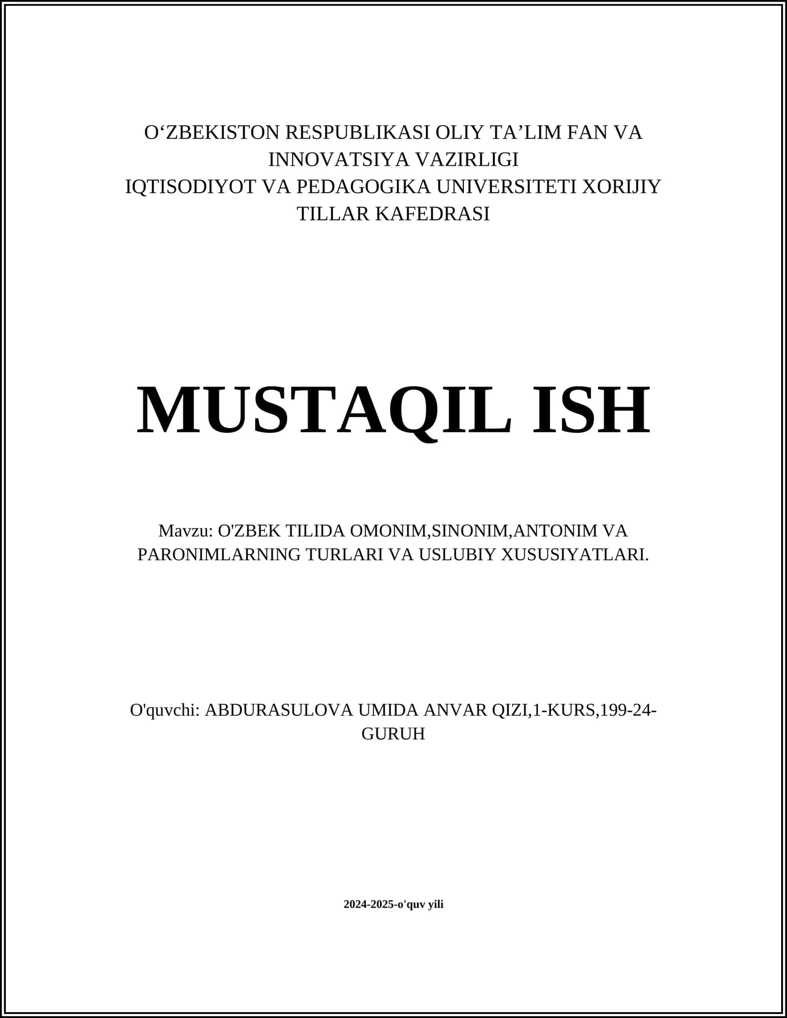 O'ZBEK TILIDA OMONIM,SINONIM,ANTONIM VA PARONIMLARNING TURLARI VA USLUBIY XUSUSIYATLARI 1