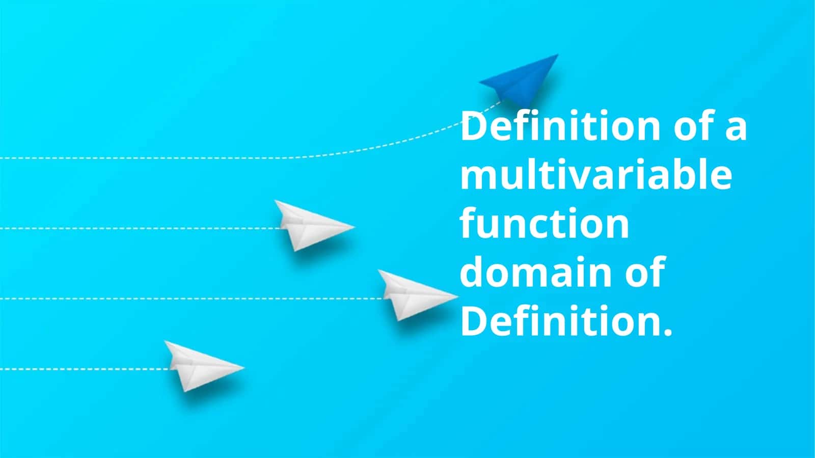 Multivariable Functions Domain 1