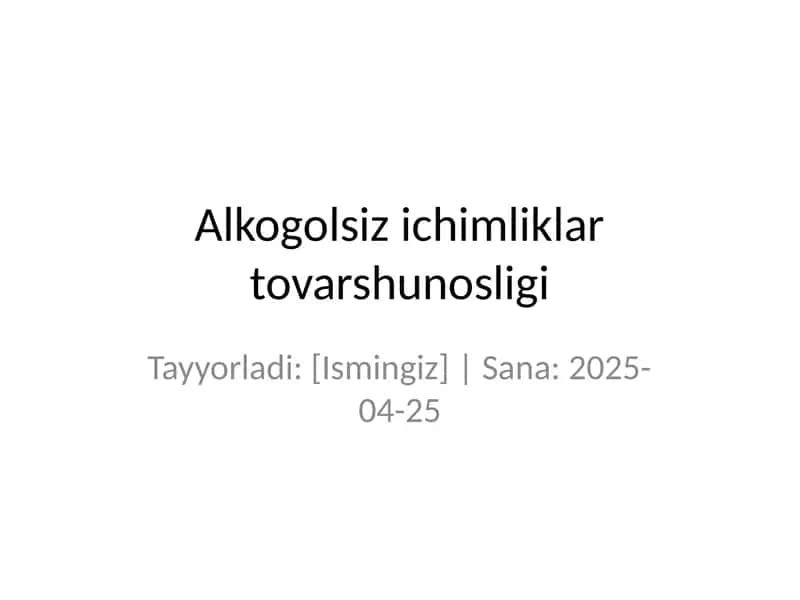Alkogolsiz ichimliklar tovarshunosligi 1
