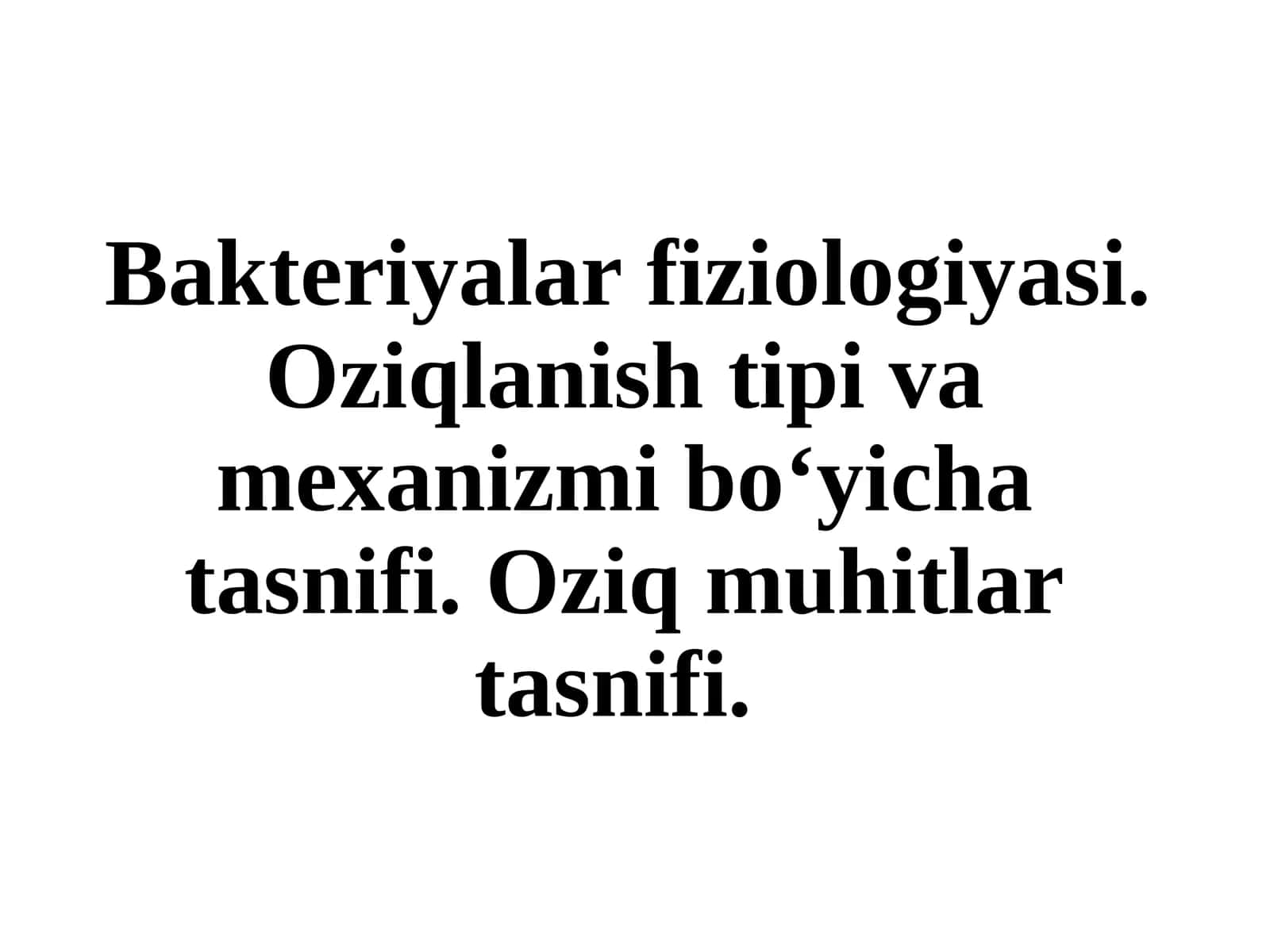 Bakteriyalar fiziologiyasi 1