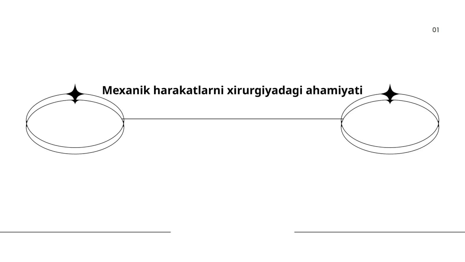 Mexanik harakatlarni xirurgiyadagi ahamiyati 1