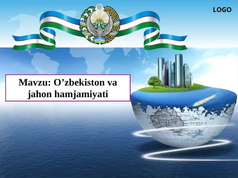 O'zbekiston va jahon hamjamiyati 1