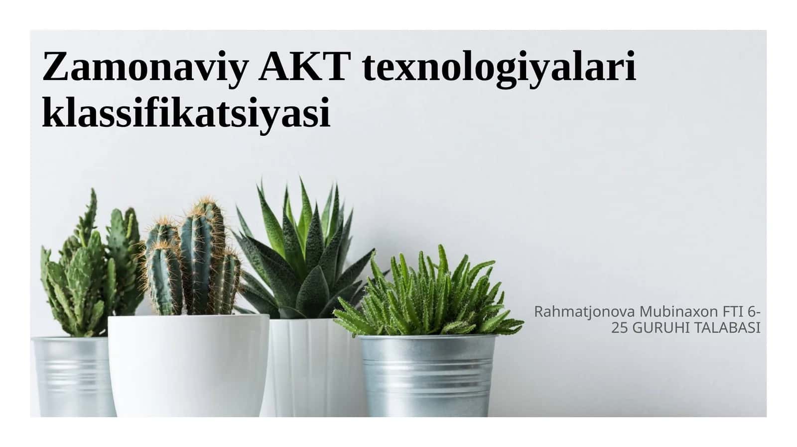 Zamonaviy AKT texnologiyalari klassifikatsiyasi 1