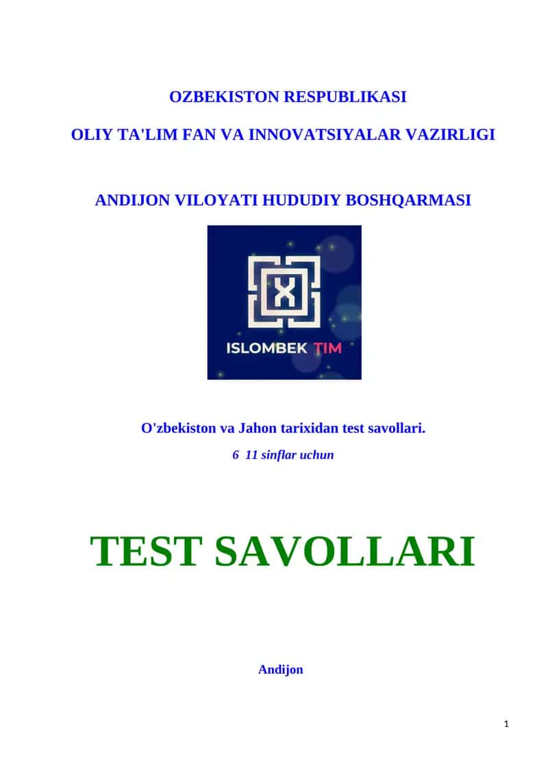 O'zbekiston va Jahon tarixidan test savollari 1
