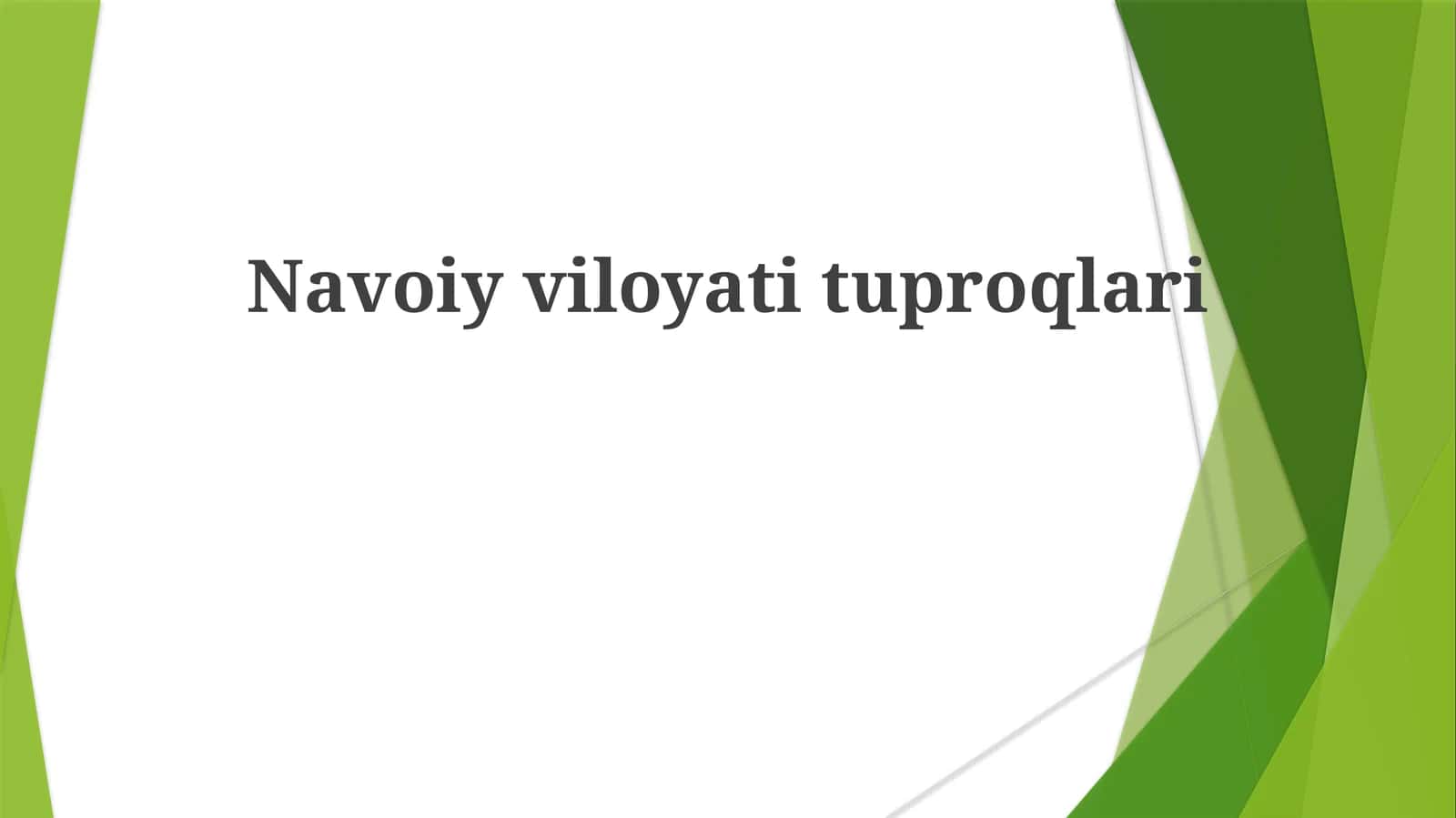 Navoiy viloyati tuproqlari 1