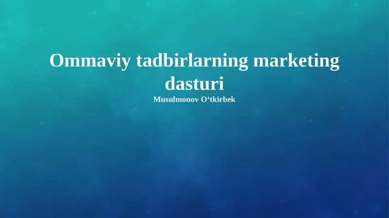 Ommaviy tadbirlarning marketing dasturi 1
