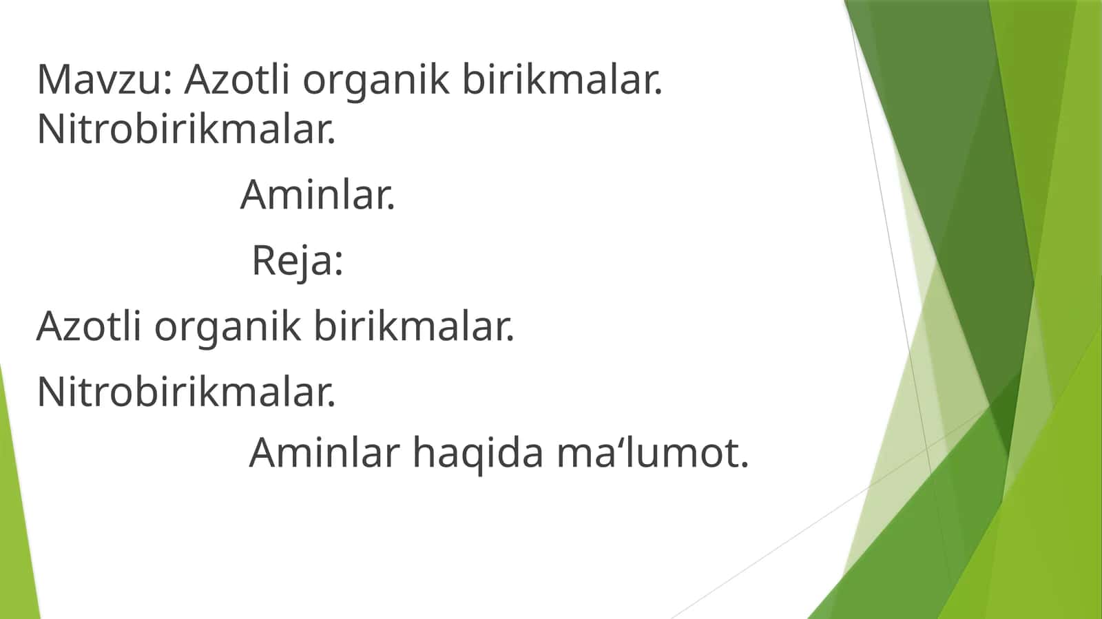Azotli organik birikmalar. Nitrobirikmalar 1