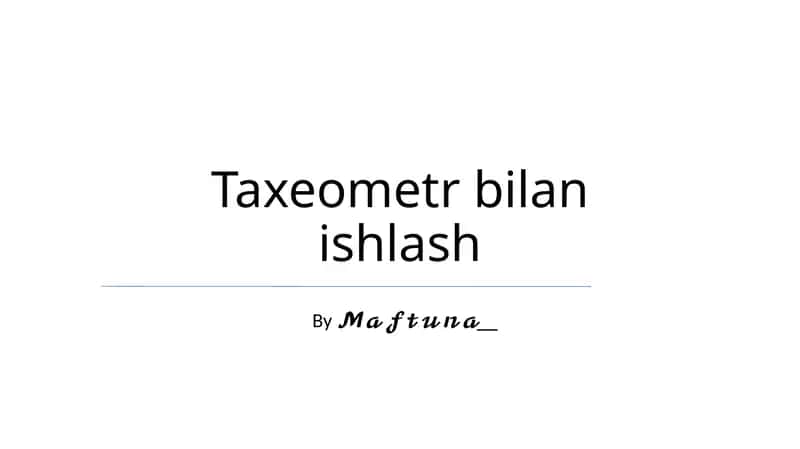 Taxeometr bilan ishlash 1