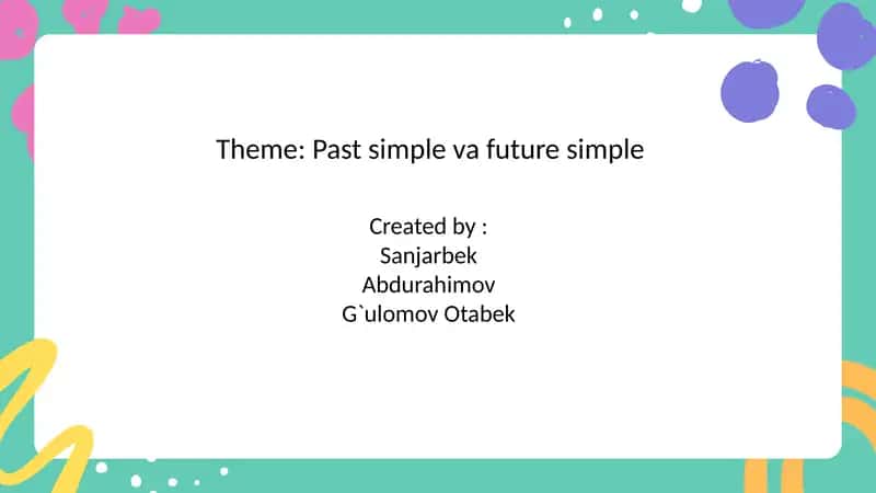 Past simple va future simple 1