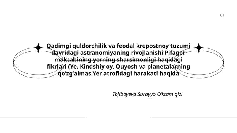 Qadimgi quldorchilik va feodal krepostnoy tuzumi davridagi astranomiyaning rivojlanishi Pifagor maktabining yerning sharsimonligi haqidagi fikrlari 1