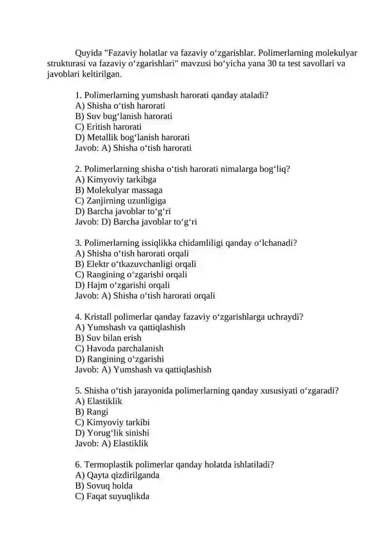 Fazaviy holatlar va fazaviy o‘zgarishlar. Polimerlarning molekulyar strukturasi va fazaviy o‘zgarishlari