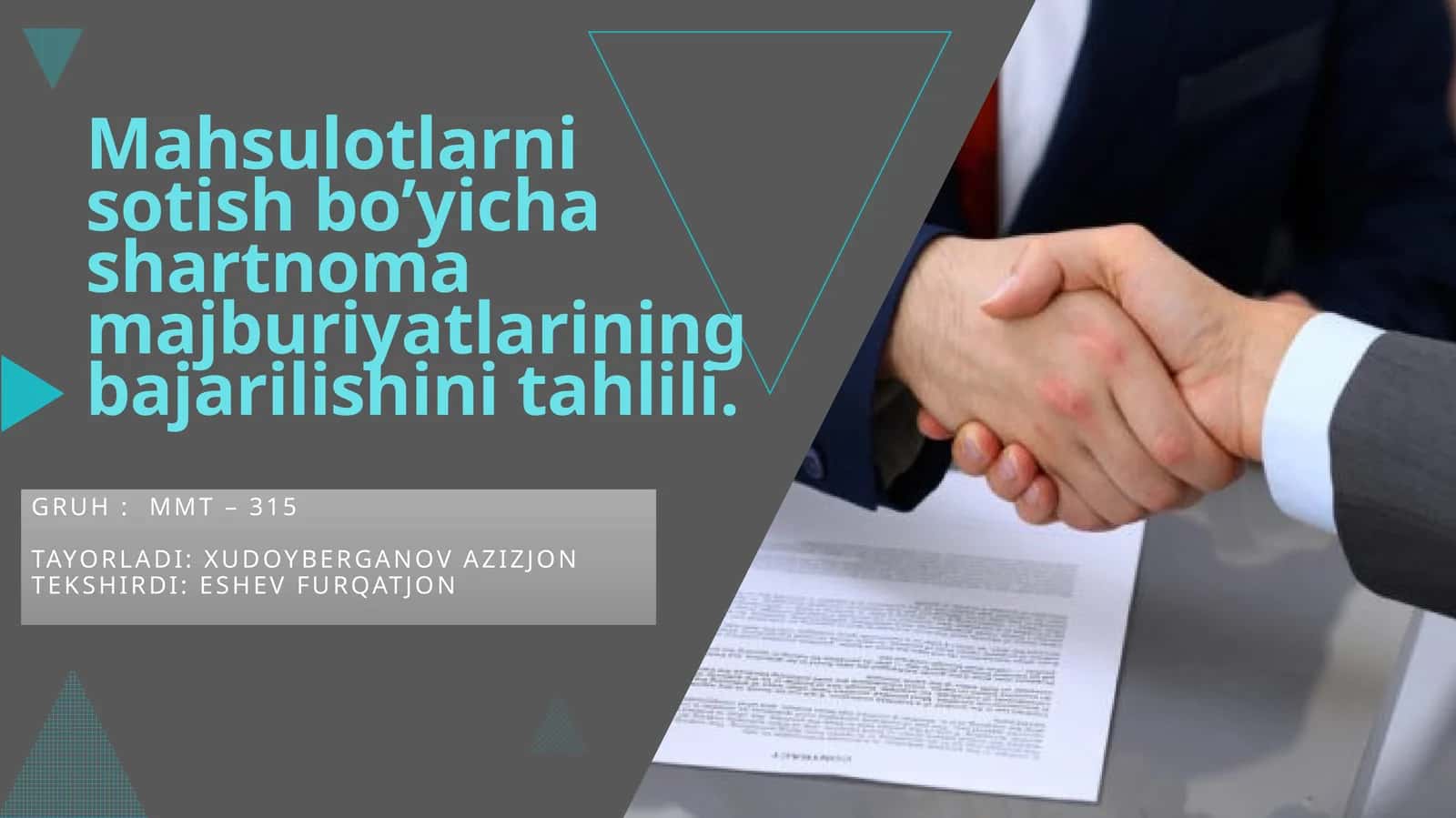 Mahsulotlarni sotish boʼyicha shartnoma majburiyatlarining bajarilishini tahlili 1