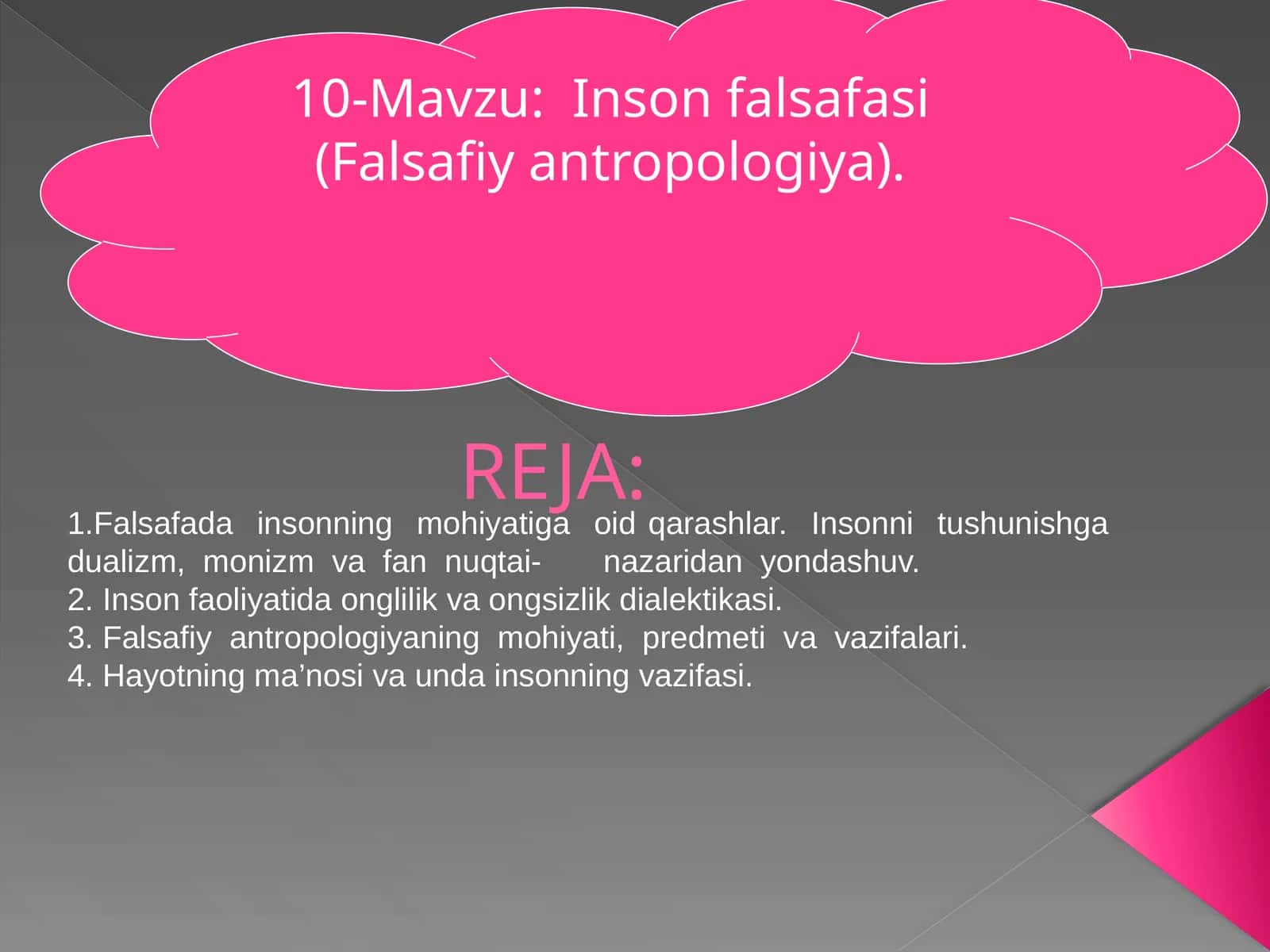 10-Mavzu: Inson falsafasi (Falsafiy antropologiya) 1