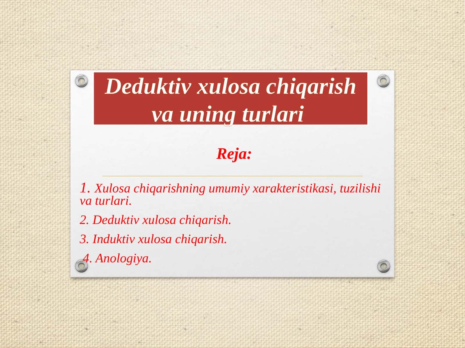 Deduktiv xulosa chiqarish va uning turlari 1