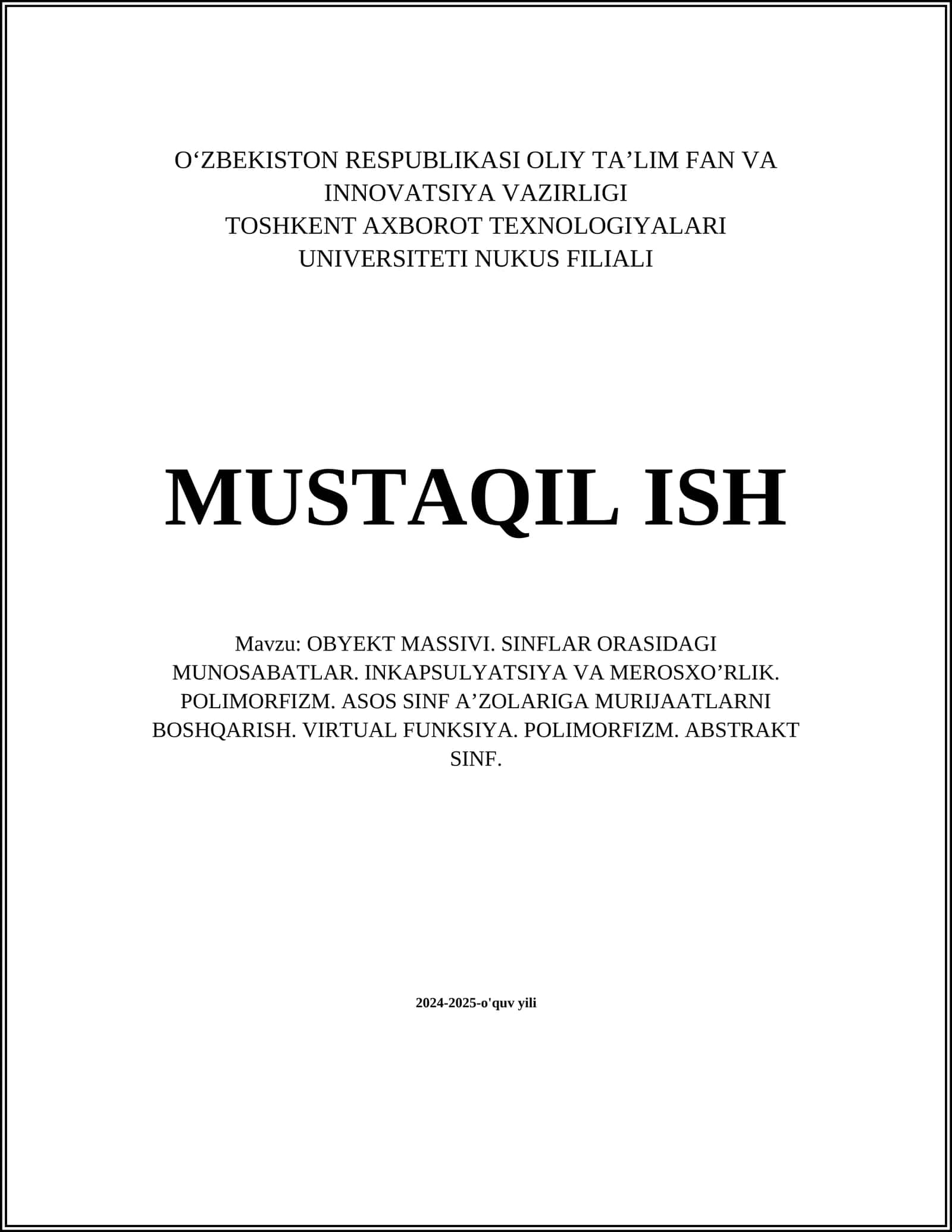OBYEKT MASSIVI. SINFLAR ORASIDAGI MUNOSABATLAR. INKAPSULYATSIYA VA MEROSXO’RLIK. POLIMORFIZM. ASOS SINF A’ZOLARIGA MURIJAATLARNI BOSHQARISH. VIRTUAL FUNKSIYA. POLIMORFIZM. ABSTRAKT SINF 1