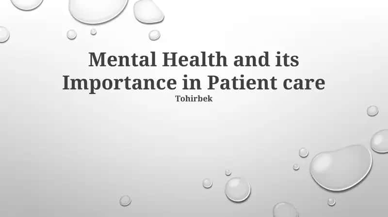 Mental Health and its Importance in Patient care 1