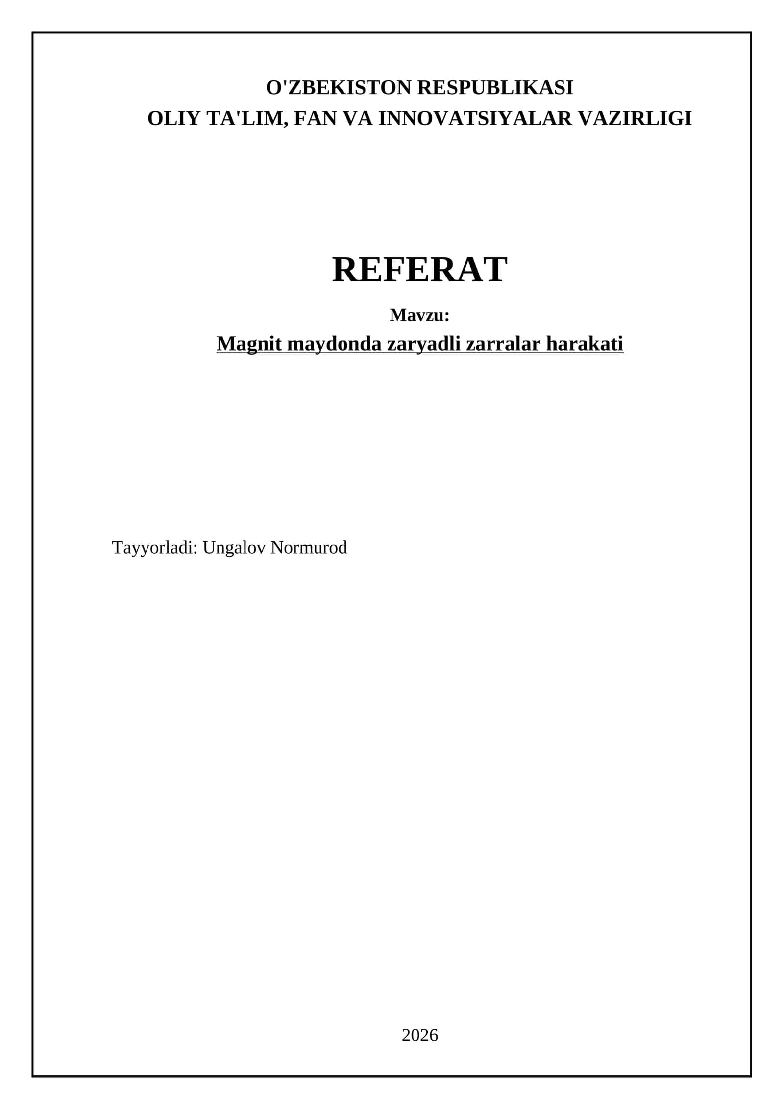 Magnit maydonda zaryadli zarralar harakati 1