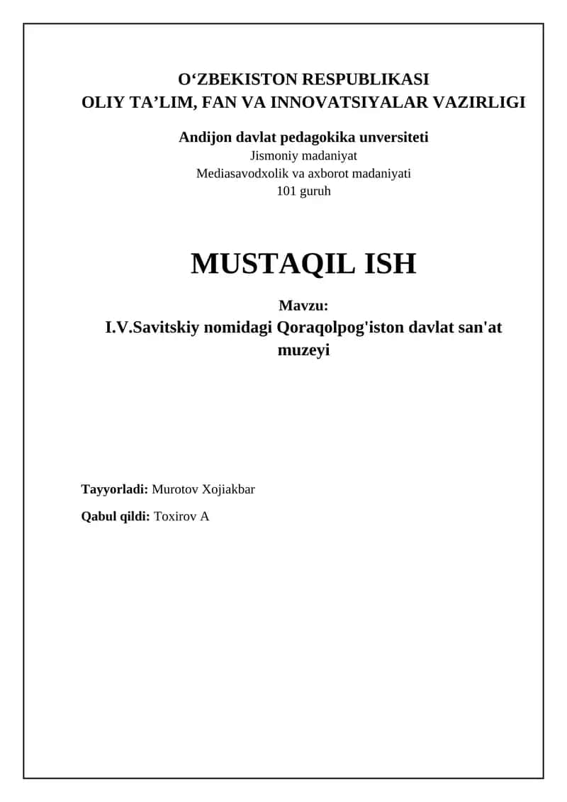 I.V.Savitskiy nomidagi Qoraqolpog'iston davlat san'at muzeyi 1