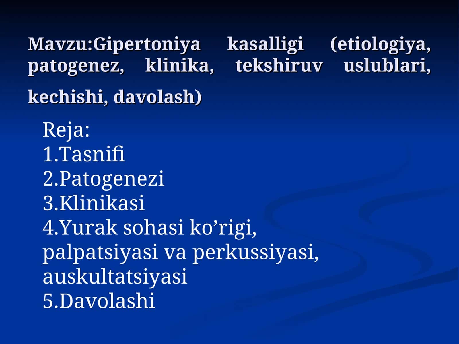 Gipertoniya kasalligi (etiologiya, patogenez, klinika, tekshiruv uslublari, kechishi, davolash) 1