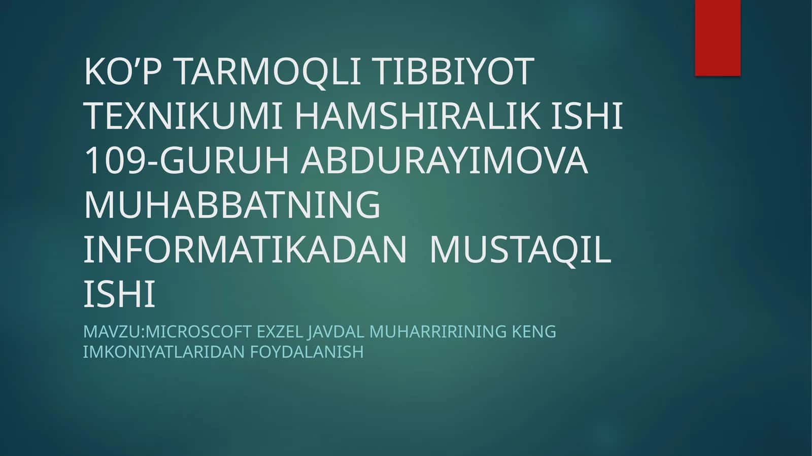 MICROSCOFT EXZEL JAVDAL MUHARRIRINING KENG IMKONIYATLARIDAN FOYDALANISH 1