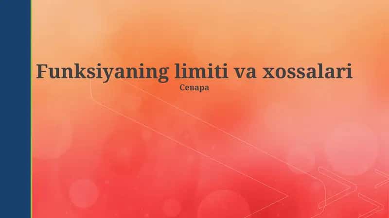 Funksiya limiti: Ta'rif 1
