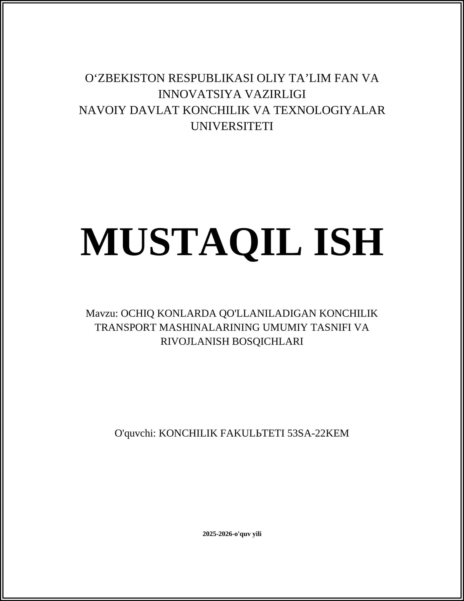 OCHIQ KONLARDA QO'LLANILADIGAN KONCHILIK TRANSPORT MASHINALARI 1