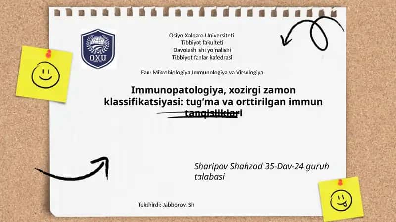 Immunopatologiya, xozirgi zamon klassifikatsiyasi: tugʻma va orttirilgan immun tanqisliklari 1